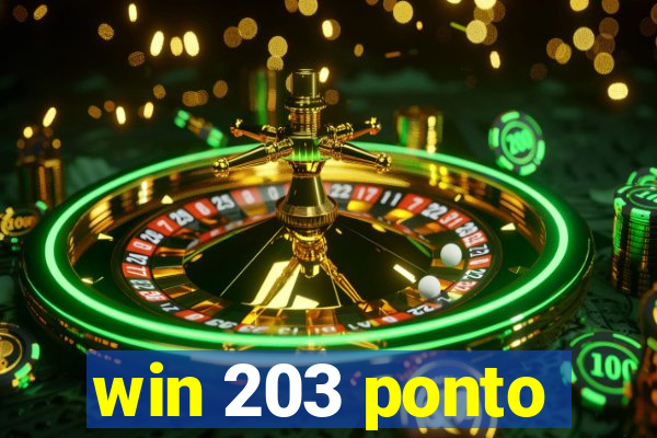 win 203 ponto